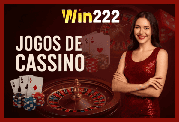 Jogos de cassino online WIN222BET